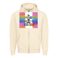 Sandshell be proud of who you are Zipper Hoodie - MaliasSmallBusiness