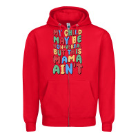 Red my child may be non verbal but this mama ain't Zipper Hoodie - MaliasSmallBusiness