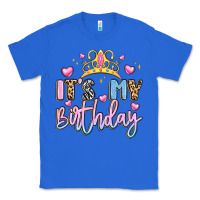 True Royal its my birthday la Classic Tee - LillyAllenDesigns