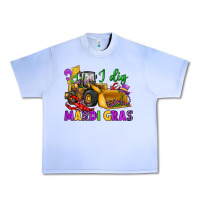 I Dig Mardi Gras Bulldozer Urban Heavy Tee | Teevron