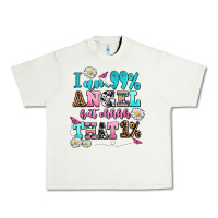 Pistachio i am  99 angel but ohh that Urban Heavy Tee - AdoDesignShop