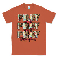 Copper pray on it pray over it pray through it Classic Tee - AdoDesignShop