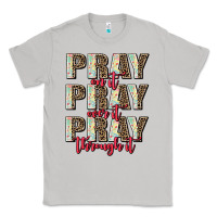 Moon Dust pray on it pray over it pray through it Classic Tee - AdoDesignShop