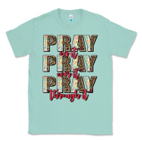 Seafoam pray on it pray over it pray through it Classic Tee - AdoDesignShop