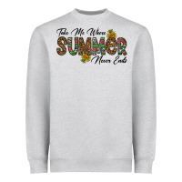 Heather Grey take me where summer never ends Heavyweight Sweatshirt - CowhideDigitalArt