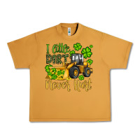 A Little Dirt Never Hurt St Patricks Bulldozer Urban Heavy Tee | Teevron