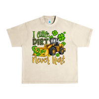Sandshell a little dirt never hurt st patricks bulldozer Urban Heavy Tee - JahusDesignShop