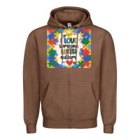Chestnut ı love someone with autism Zipper Hoodie - MaliasSmallBusiness