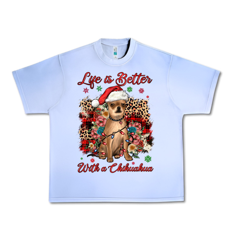 Christmas Life Is Better With A Chihuahua Urban Heavy Tee by JahusDesignShop | Teevron
