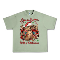 Oil Green christmas life is better with a chihuahua Urban Heavy Tee - JahusDesignShop