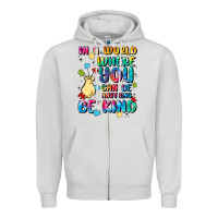 Dove Grey in a world where you can be anything Zipper Hoodie - MaliasSmallBusiness