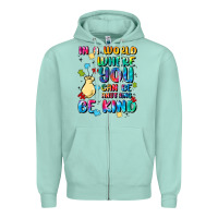 Seafoam in a world where you can be anything Zipper Hoodie - MaliasSmallBusiness