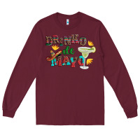 Burgundy drinko de mayo with margarita and  sombrero Long Sleeve Tee - Artiststas