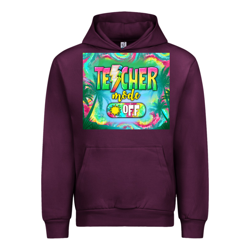 Teacher Mode Off Urban Hoodie by TumblerDesignByShophia | Teevron