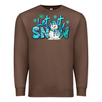 Chestnut let it snow winter snowman Premium Sweatshirt - MaliasSmallBusiness