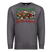 Charcoal Heather no place like for the holiday Premium Sweatshirt - MaliasSmallBusiness