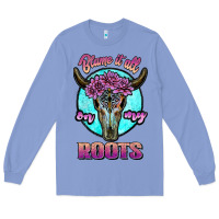 Colony Blue blame it all on my roots white Long Sleeve Tee - JahusDesignShop