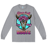 Heather Grey blame it all on my roots white Long Sleeve Tee - JahusDesignShop