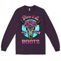 Plum blame it all on my roots white Long Sleeve Tee - JahusDesignShop
