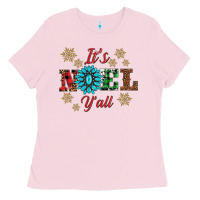 Bubblegum Pink it's noel y'all Ladies Tee - AdoDesignShop