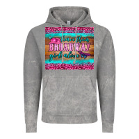 Cloud Rock leave them broadway girls alone tumbler Vintage Hoodie - HRA Design Shop