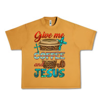 Peanut Butter give me coffee and jesus Urban Heavy Tee - BundleAndBundleShop