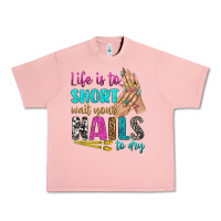Salmon life is to short wait your nails to dry bbs Urban Heavy Tee - BundleAndBundleShop