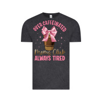 Over Caffeinated Moms Club Vintage Tee | Teevron