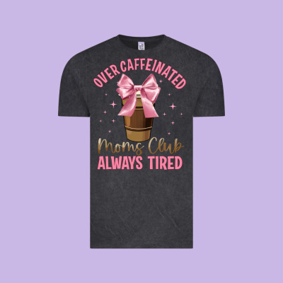 Over Caffeinated Moms Club Vintage Tee Designed By Jahusdesignshop