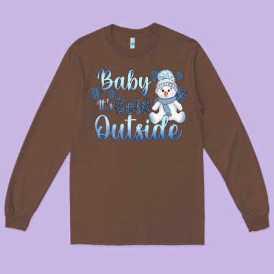 Baby It's Cold Outside Long Sleeve Tee Designed By Adodesignshop