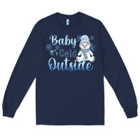 Navy baby it's cold outside Long Sleeve Tee - AdoDesignShop
