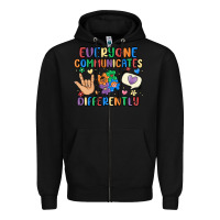 Black everyone communicates differently Zipper Hoodie - MaliasSmallBusiness