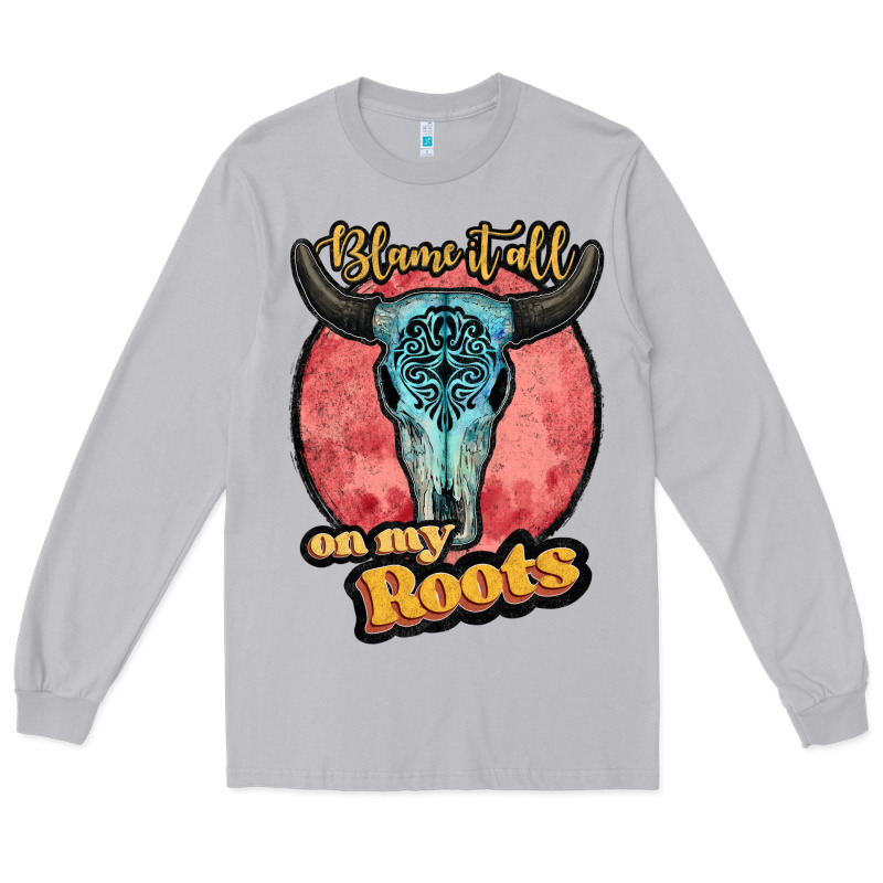 Blame It All On My Roots White Long Sleeve Tee by JahusDesignShop | Teevron