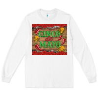 White cinco de mayo Long Sleeve Tee - Artiststas