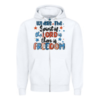 White where the spirit of the lord is there is freedom Zipper Hoodie - MaliasSmallBusiness