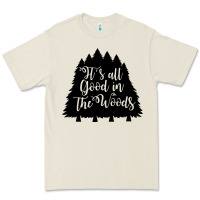 Bone its all good in the woods Premium Tee - Unal Design