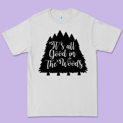 Premium Tee its all good in the woods