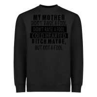 Black my mother black Heavyweight Sweatshirt - RacoonDesign