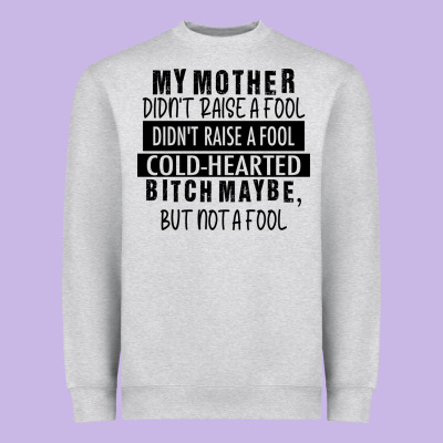 My Mother Black Heavyweight Sweatshirt Designed By Racoondesign
