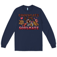 Navy chocolate is my soulmate Long Sleeve Tee - AdoDesignShop