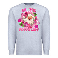 Heather Grey on the petty list Premium Sweatshirt - MaliasSmallBusiness