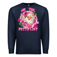 Navy on the petty list Premium Sweatshirt - MaliasSmallBusiness