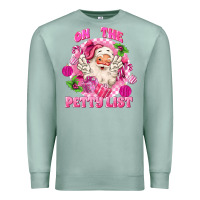 Seafoam on the petty list Premium Sweatshirt - MaliasSmallBusiness