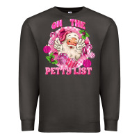 Smoke on the petty list Premium Sweatshirt - MaliasSmallBusiness