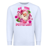 White on the petty list Premium Sweatshirt - MaliasSmallBusiness