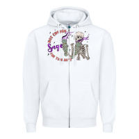 White not enough sage for this sht Zipper Hoodie - MaliasSmallBusiness