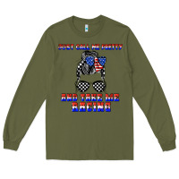 Army Green just call me pretty and take me racing Long Sleeve Tee - JahusDesignShop