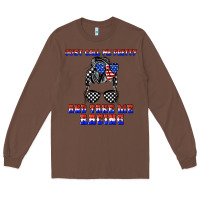 Chestnut just call me pretty and take me racing Long Sleeve Tee - JahusDesignShop