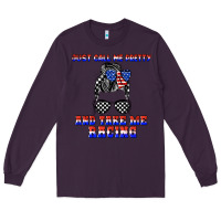 Plum just call me pretty and take me racing Long Sleeve Tee - JahusDesignShop