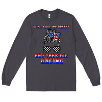 Smoke just call me pretty and take me racing Long Sleeve Tee - JahusDesignShop